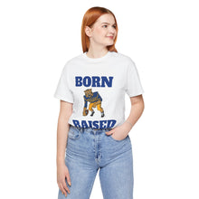 Load image into Gallery viewer, Born & Raised T-Shirt