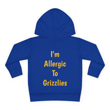 Load image into Gallery viewer, Allergic To Grizzlies - Toddler Pullover Fleece Hoodie