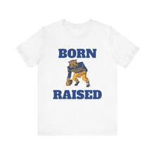 Load image into Gallery viewer, Born & Raised T-Shirt