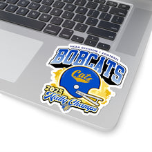 Load image into Gallery viewer, Bobcats Natty Champs Sticker