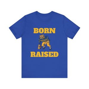 Born & Raised T-Shirt