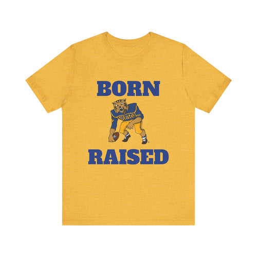 Born & Raised T-Shirt