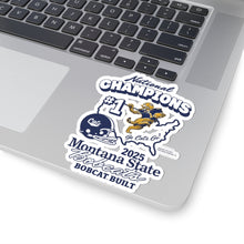 Load image into Gallery viewer, Bobcat Built National Champions Sticker