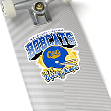 Load image into Gallery viewer, Bobcats Natty Champs Sticker