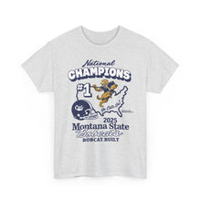 Load image into Gallery viewer, Bobcat Built National Champions T-Shirt