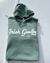 Load image into Gallery viewer, Irish Goodbye Hoodie